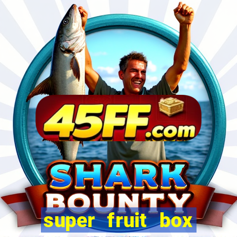 super fruit box codes blox fruit 2024